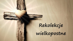 rekolekcje wielkopostne